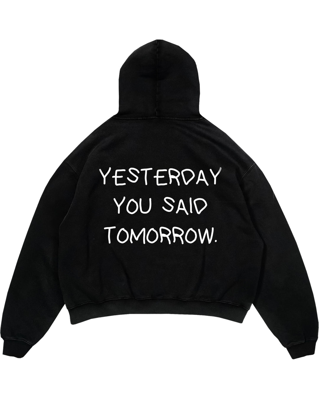 YESTERDAY YOU SAID TOMORROW Oversized (Backprint) Hoodie