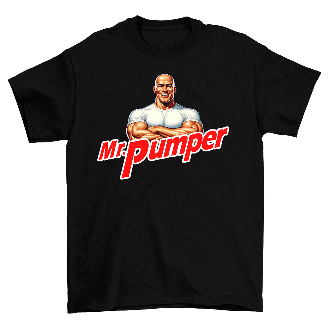 Mr. Pumper Shirt (Super Sale)