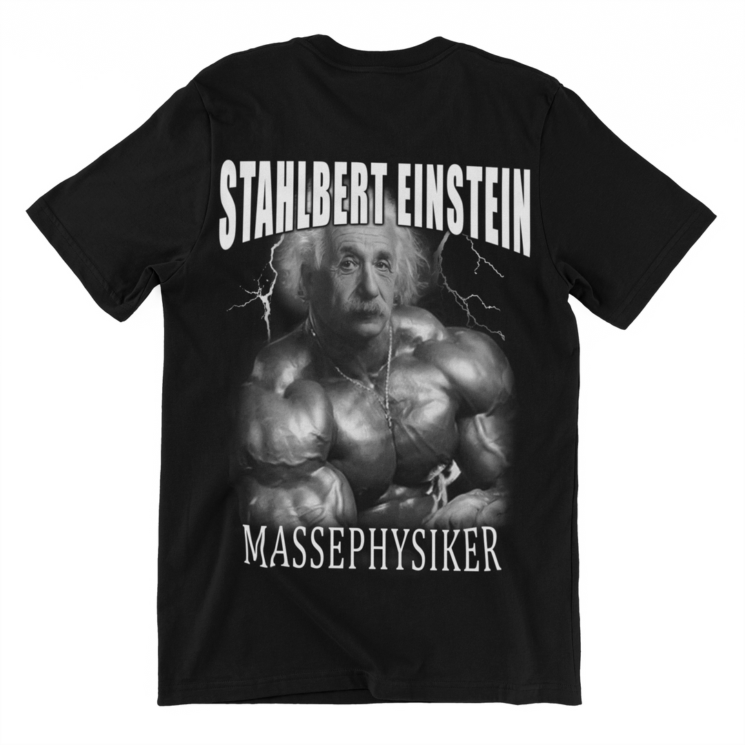 Stahlbert Einstein (Backprint) Shirt