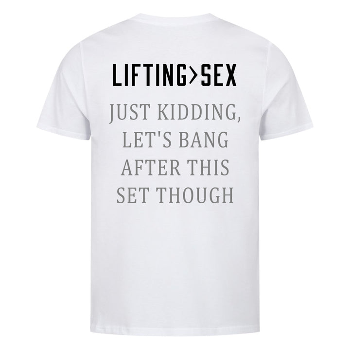Lifting>Sex (Backprint) Shirt