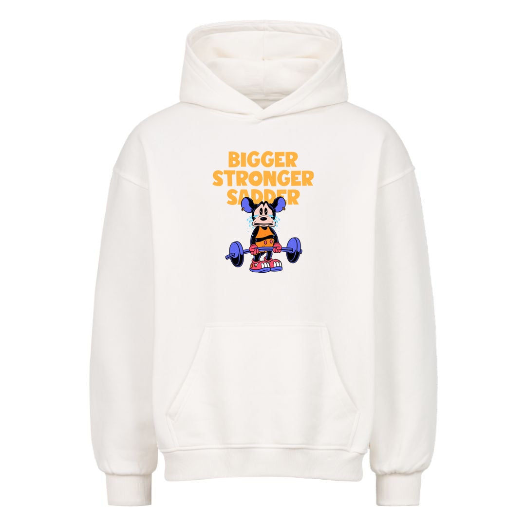 Groter, sterker, verdrietiger oversized hoodie