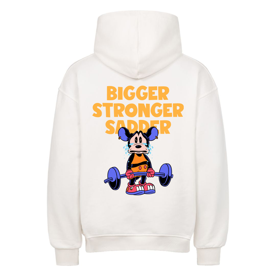 Bigger Stronger Sadder Oversized (Backprint) hettegenser