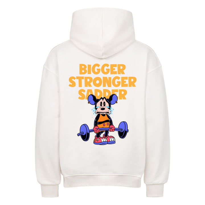 Bigger Stronger Sadder Oversized (Backprint) hettegenser