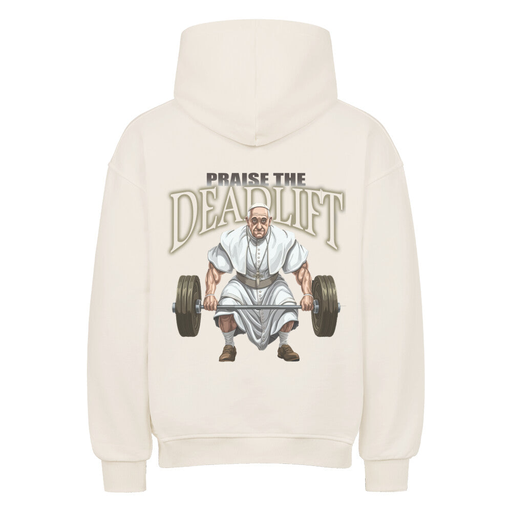 Praise the Deadlift Oversized Hoodie