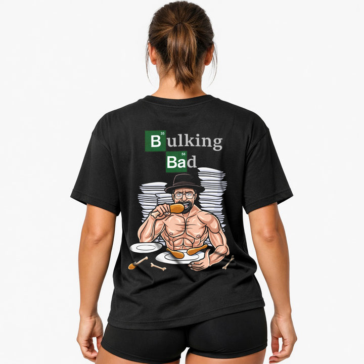 Bulking Bad (Backprint) Oversized Shirt