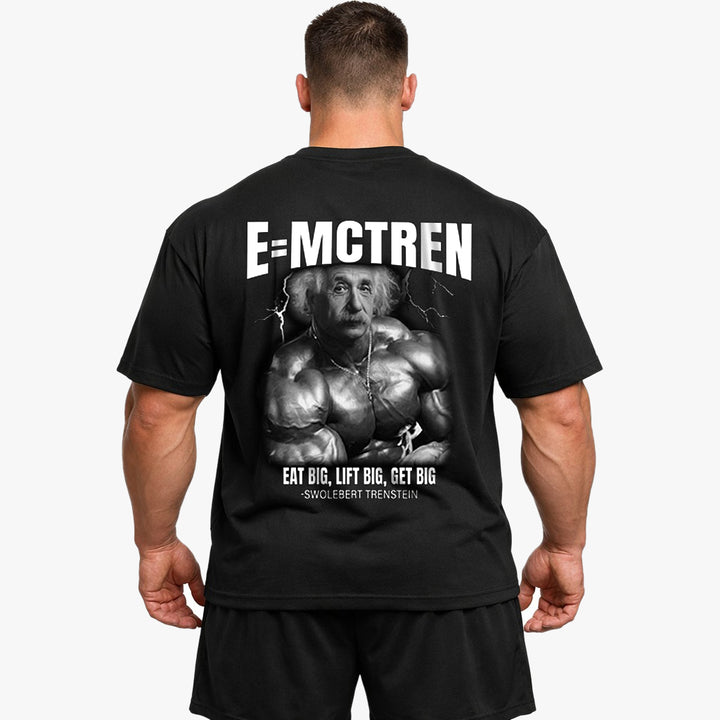 E=McTren (Backprint) Oversized Shirt