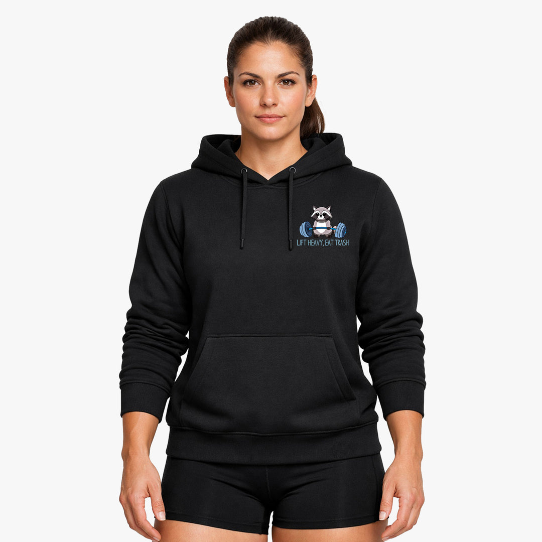 Lift heavy, eat trash Hoodie