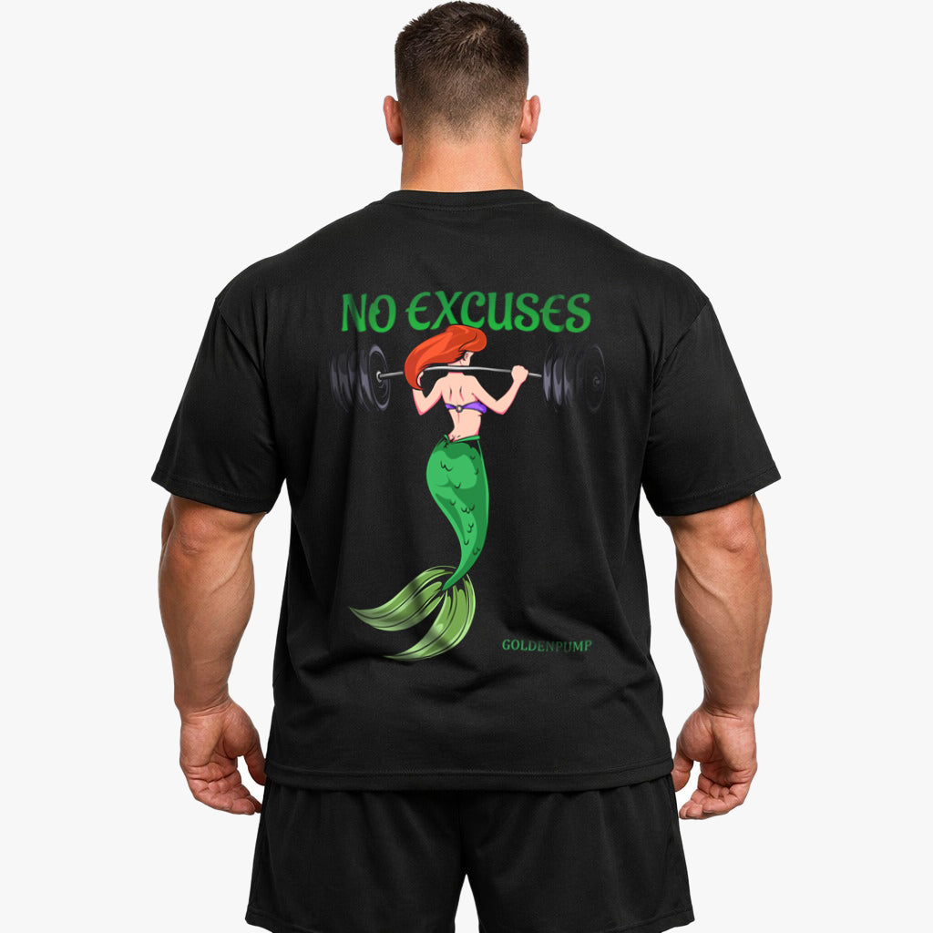 No Excuses (Backprint) Oversized Shirt