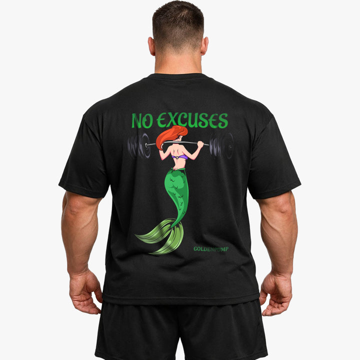 No Excuses (Backprint) Oversized Shirt