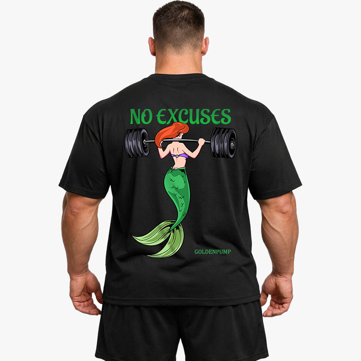 No Excuses (Backprint) Oversized Shirt