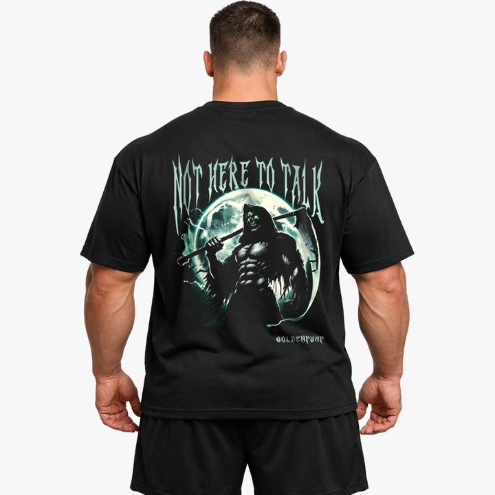 Not here to talk Oversized (Backprint) Shirt