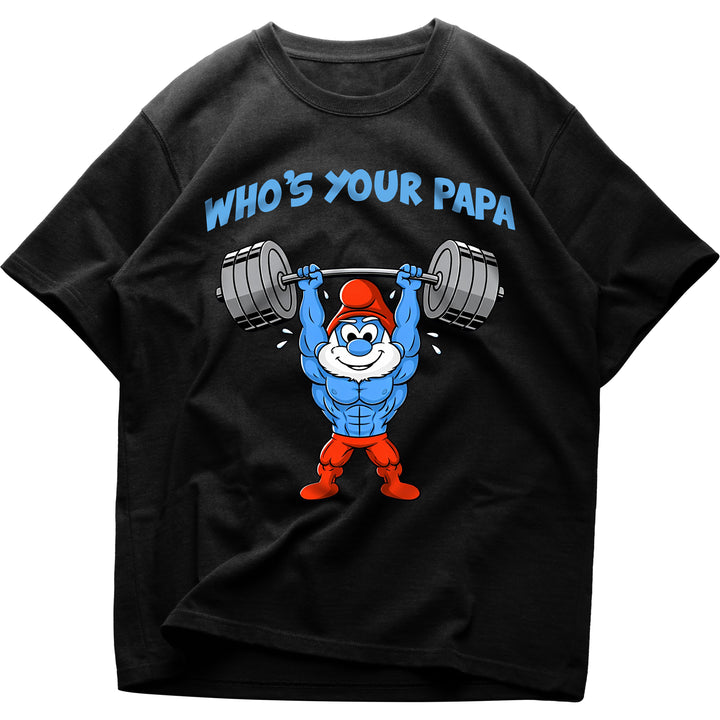 Who's your papa Oversized Shirt