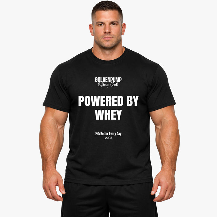 Drevet af Whey T-shirt