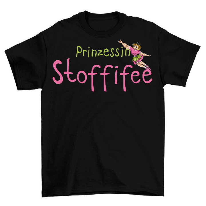 Prinzessin Stoffifee Shirt