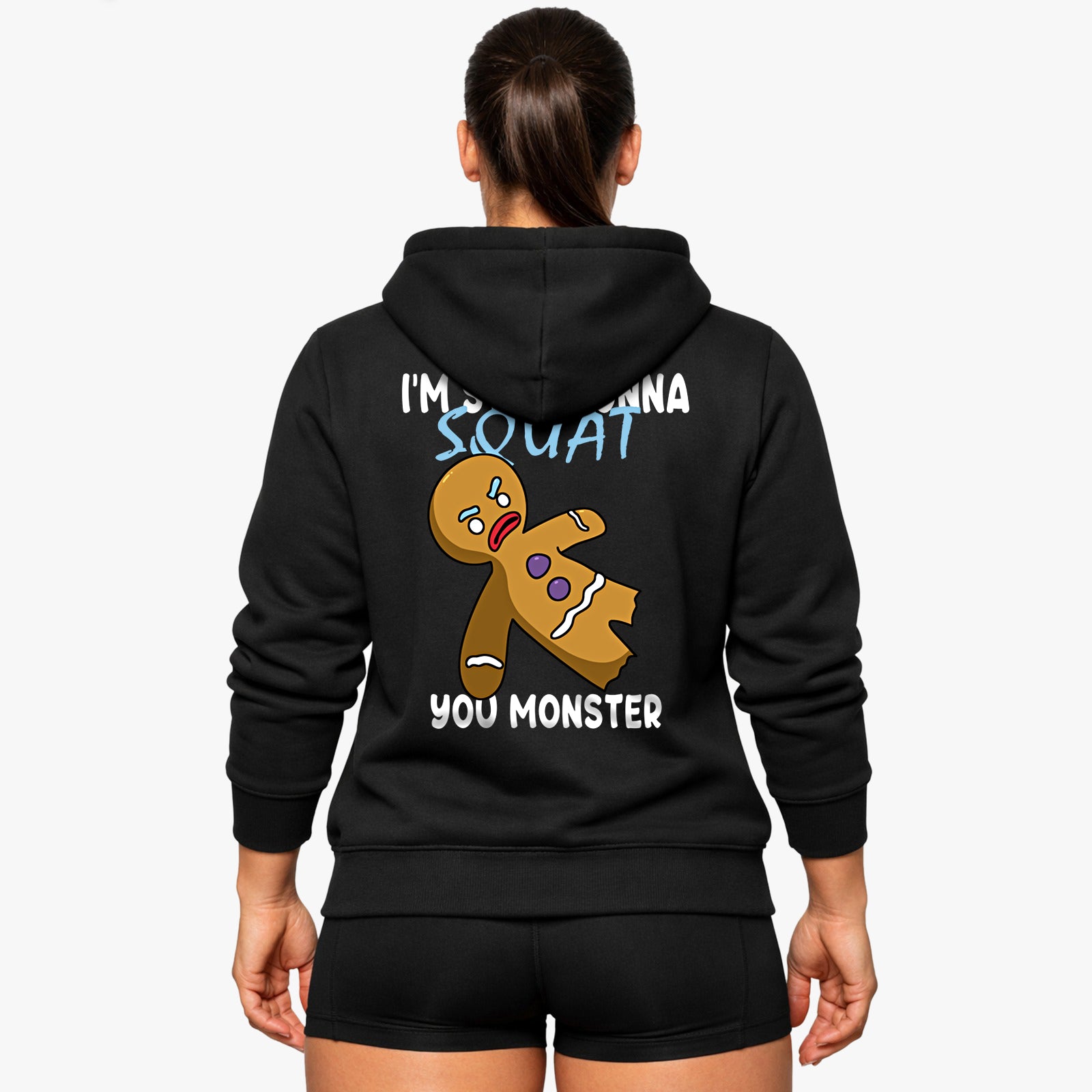 Still gonna squat (Backprint )Hoodie