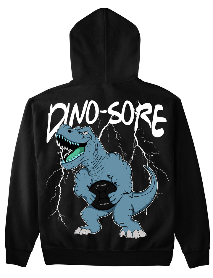 Dino-Sore Hoodie