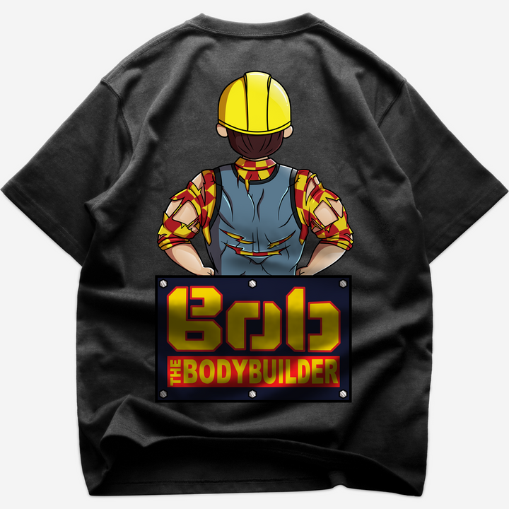 Bob The Bodybuilder (Backprint)  Oversized Shirt