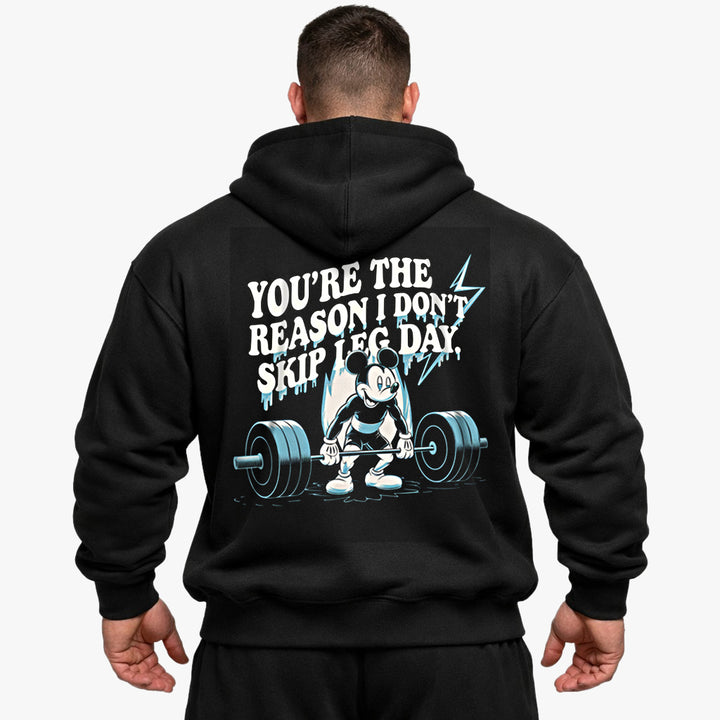 you're the reason i dont skip leg day Oversized (Backprint) Hoodie